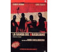 A Summer of Rage ( La Banda Del Brasiliano )