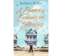 A Summer of Seabirds and Butterflies: 2 (Journeys)