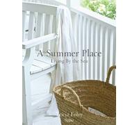 A Summer Place: Living by the Sea