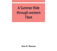 A summer ride through western Tibet