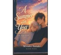 A Summer with You / Japanese BL: KIMI TONO NATSU