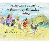 A Summery Saturday Morning