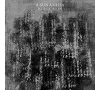 A-Sun Amissa - Black Rain (I)