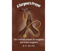 A Surgeon's Prayer