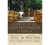 A Survey of the Old Testament Workbook