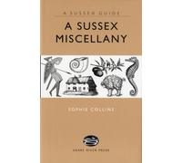 A Sussex Miscellany