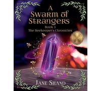 A Swarm of Strangers (Large Print): 3 (The Beekeeper's Chronicles Large Print)