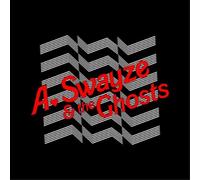 A. Swayze & The Ghosts - Suddenly - 12" Vinyl Single (2019)