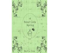 A Sweet Cake Spring