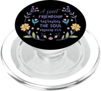 A Sweet Friendship Refreshes The Soul Proverb 27:9 Christian PopSockets PopGrip for MagSafe