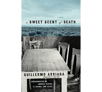 A Sweet Scent of Death