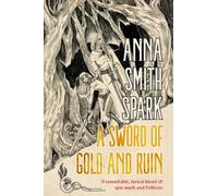 A Sword of Gold and Ruin (Special Edition)