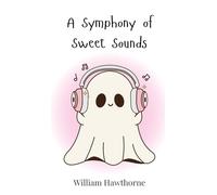 A Symphony of Sweet Sounds
