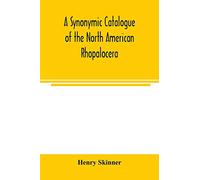A synonymic catalogue of the North American Rhopalocera
