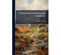 A Synopsis of English History