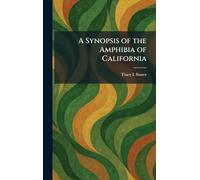A Synopsis of the Amphibia of California