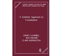 [(A Systemic Approach to Consultation )] [Author: David Campbell] [Dec-1991]