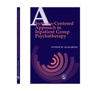 A Systems-Centered Approach to Inpatient Group Psychotherapy