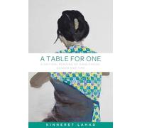 A Table for One: A Critical Reading of Singlehood, Gender and Time