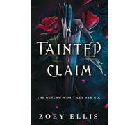 A Tainted Claim: 2 (Beholden Duet)