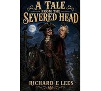 A Tale from the Severed Head: The Twenty-Four Carrot Heist: 1 (Moleman and Ratso)