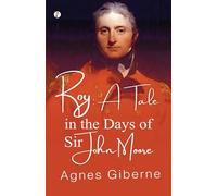 A tale in the days of Sir John Moore (Edition1st)
