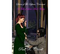 A Tale of Love And Magic: 4 (Sisters of The Sylvan Covenant)