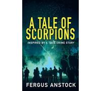 A Tale Of Scorpions