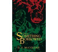 A Tale of Something Borrowed: Der Dritte Weg (A Tale of Series (Deutsch))