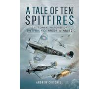 A Tale of Ten Spitfires