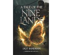 A Tale of the Nine Lands (Nine Lands Saga)