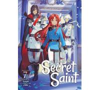 A Tale of the Secret Saint (Light Novel) Vol. 7