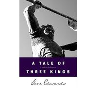 A Tale of Three Kings: A Study in Brokenness (Inspirational S.)