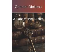 A Tale of Two Cities: London and Paris in the Age of Revolution (Annotated)