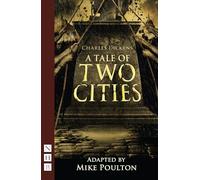 A Tale of Two Cities (NHB Modern Plays)