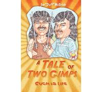 A Tale of Two Gimps: Such is Life