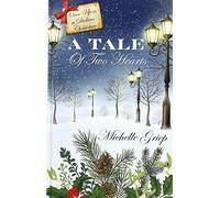A Tale of Two Hearts: 2 (Once Upon a Dickens Christmas)