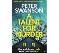 A Talent for Murder: This summer's must-read psychological thriller (Hardback) - Peter Swanson Book