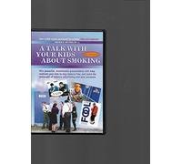A Talk with Your Kids about Smoking [2006] (REGION 1) (NTSC)
