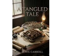 A Tangled Tale