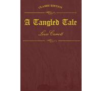 A Tangled Tale: illustrated