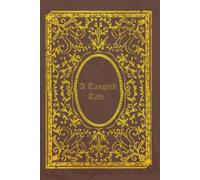 A Tangled Tale: illustrated
