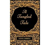 A Tangled Tale: illustrated