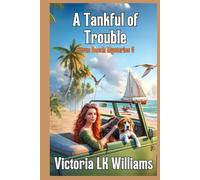 A Tank Full of Trouble: A Citrus Beach Mystery