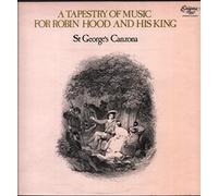A Tapestry of Music For Robin Hood and His King