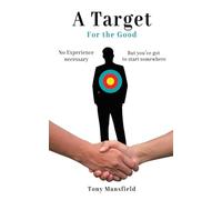 A Target for the Good