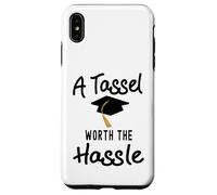 A Tassel is worth the Hassle Graduation Senior College Case for iPhone XS Max