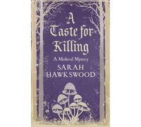 A Taste for Killing: The intriguing medieval mystery series (Bradecote & Catchpoll)
