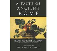 A Taste of Ancient Rome