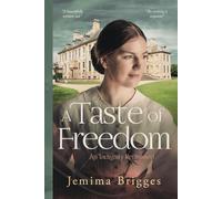 A Taste of Freedom: An Indignity Redressed (Linmore Series)